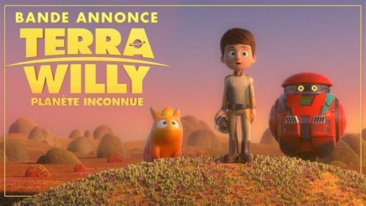 TERRA WILLY, planète inconnue - Bande annonce officielle - ACTUELLEMENT AU CINÉMA | Marie-Servane B.