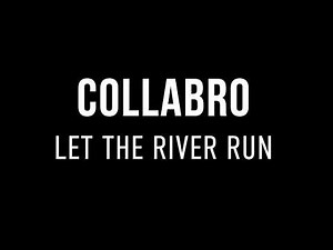 Collabro: The Harmonies Tour - Let The River Run (2026)
