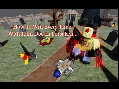 The Full John Doe Guide In Forsaken [Roblox Forsaken]