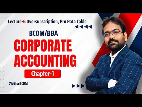Corporate Accounting Chapter-1 part- 6 | Oversubscription | Pro Rata Table | Numerical