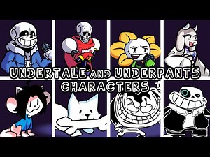 FNF Atrocity but Every Turn UNDERTALE and UNDERPANTS Character Sings It