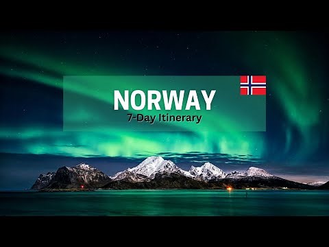 Ultimate 7-Day Norway Itinerary | Explore Oslo, Bergen, Fjords & Northern Lights