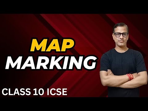 Map Marking ICSE Class 10 | Map Pointing Class 10 ICSE |‪@sirtarunrupani‬​