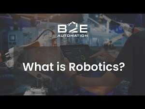 What is Robotics?