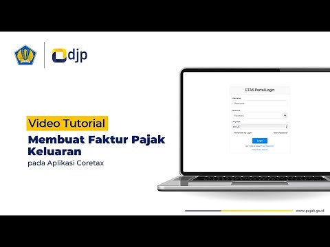 Cara Buat Faktur Pajak Keluaran di Coretax | Tutorial Lengkap | Video Resmi DJP