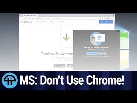 Microsoft Warns Edge Users Not to Download Chrome