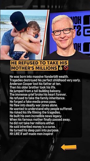 Anderson Cooper Refused His Family Inheritance