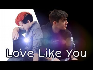 Mark x Ethan | Love Like You (Plz Read The Description)