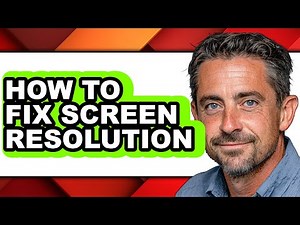 How to Fix Screen Resolution (updated)