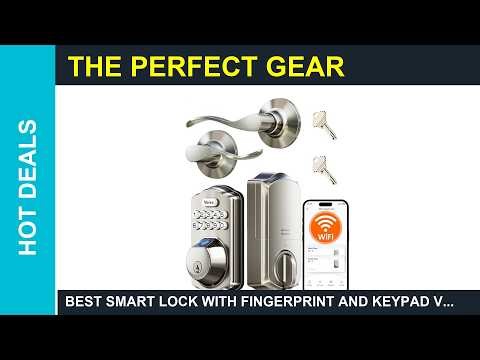 Best Smart Lock with Fingerprint and Keypad Veise VE012WB WiFi Fingerprint Smart Lock with