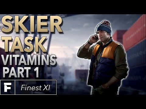 Skier Task Guide | Vitamins Part 1 | Escape From Tarkov