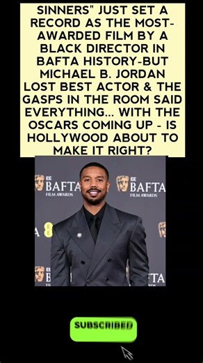 Sinners" Came In With 13 BAFTA Nominations But Michael B. Jordan Lost Best Actor