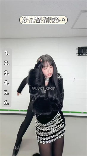 Top 6 Best 'Let Me tell You' Collabs #letmetellyou #top6 #collab #kpop #idol #dance #yeonjun #idols