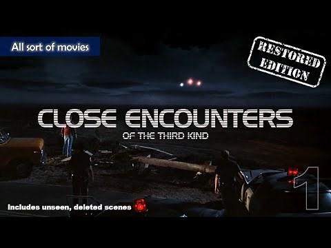 Close Encounters of the Third Kind (1977) Part 1 - Do you want to report a UFO? | Restored Edition