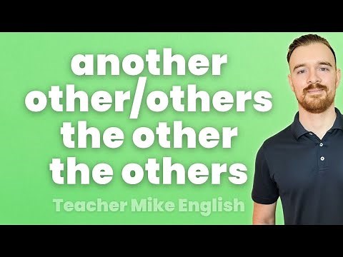 How to Use OTHER, ANOTHER, and OTHERS Correctly in English