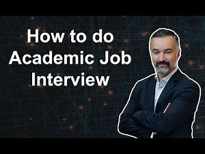 How to do Academic / Faculty Job Interviews