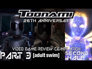 Toonami 26th Anniversary Video Game Reviews Compilation: Part 3 - Adult Swim (Second Half)