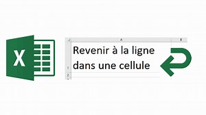 Revenir à la ligne dans Excel - Bureautique Efficace