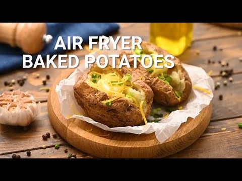 How to Make Air Fryer Baked Potatoes!