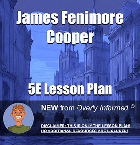 James Fenimore Cooper 5E Lesson Plan