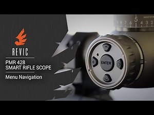 REVIC PMR428 Smart Rifle Scope | Menu Navigation