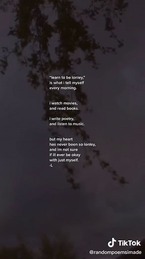 learning to be lonely. #poem #poetry #fyp #foryoupage @its.rainyhours