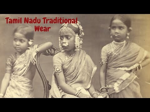 Tamil Nadu Traditional Wear | Tamil Nadu Attire | Traditional Clothes | Find out About South India