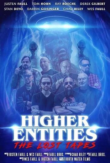 Higher Entities The Lost Tapes (2019) - Movie