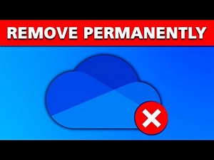 How to PERMANENTLY Remove OneDrive From Your Laptop Or PC