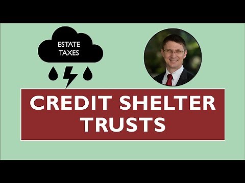 Credit Shelter Bypass Trusts Explained