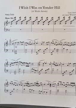 I Wish I Was on Yonder Hill/Shule Aroon on celtic harp arr. Janet Witman