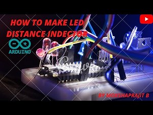 LED distance indicator with ultrasonic sensor using arduino By-MOKSHAPRAJIT B