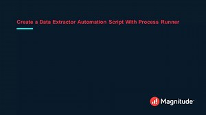Create a data extractor automation script with Process Runner