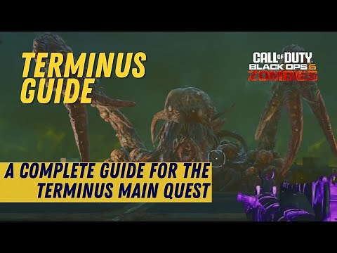 Black Ops 6 | COMPLETE TERMINUS MAIN QUEST GUIDE