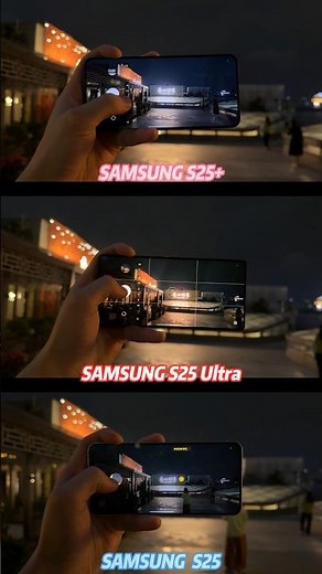 Samsung S25 Ultra vs Samsung S25 Plus vs Samsung S25 Camera Comparison, Which is one best?