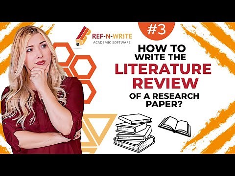 #3 How to Write the Literature Review of a Research Paper?