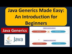 Java Generics Made Easy: An Introduction for Beginners | Generics in Java | Java Tutorial