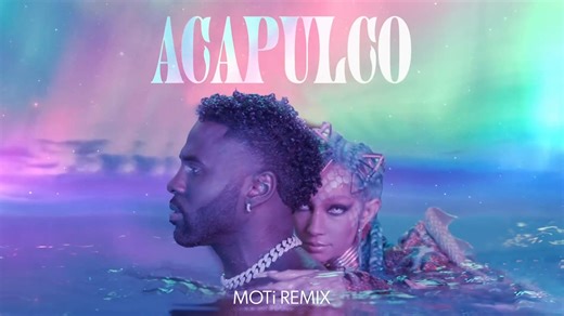 Jason Derulo - Acapulco (MOTi Remix) [Official Audio] | Jason Derulo