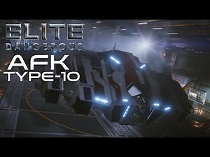 Elite Dangerous - Building The Afk Type-10