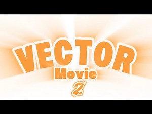 Vector movie 2 trailer
