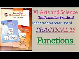 11th Maths Practical book Answers 📚📖. Practical no.15 - Functions