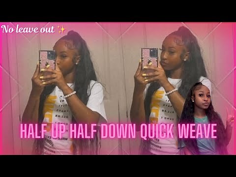half up half down quickweave tutorial | no leaveout
