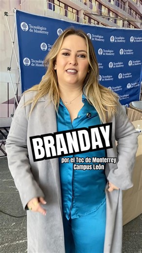 📌Este 5 de marzo el Tecnológico de Monterrey @teccampusleo organiza #Branday