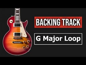G Major Guitar Backing Track for Improvisation & Lick Practice