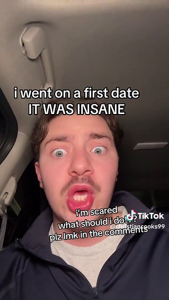 this was the scariest first date ever #storytime #dating #relationships