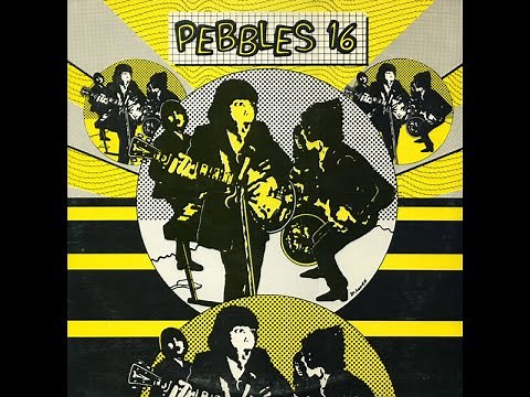 Pebbles Volume 16 Garage Compilation (Full LP)