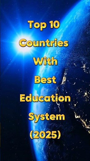 Top 10 Countries With Best Education System (2025) || Best Education System in the world #education