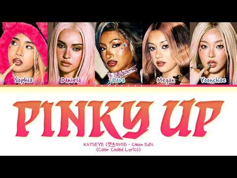KATSEYE PINKY UP (Clean Edit) Lyrics (Color Coded Lyrics)