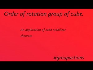 Order of rotation group of Cube.