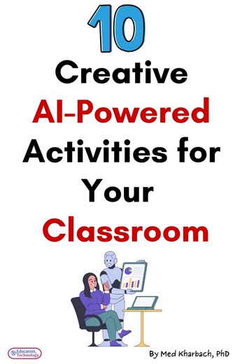 14K views · 119 reactions | Here are some practical suggestions for AI-powered educational activities to use in your classroom! | Educators Technology | Facebook